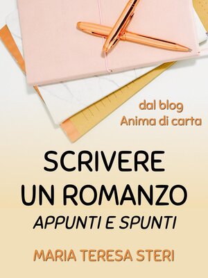 cover image of Scrivere un romanzo--Appunti e spunti